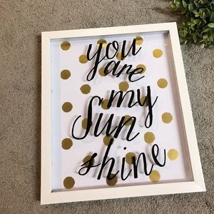 You are my Sunshine artwork